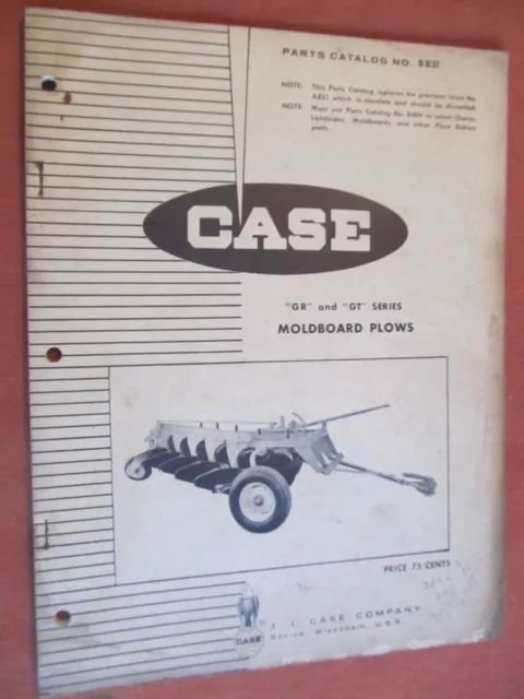Original OEM Case GR and GT Series Moldboard Plows Parts Catalog # B831