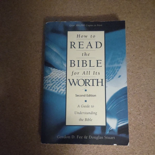HOW TO READ The Bible For All Its Worth A Guide To Understanding The how-to-read-the-bible-for-all-its-worth-a-guide-to-understanding-the