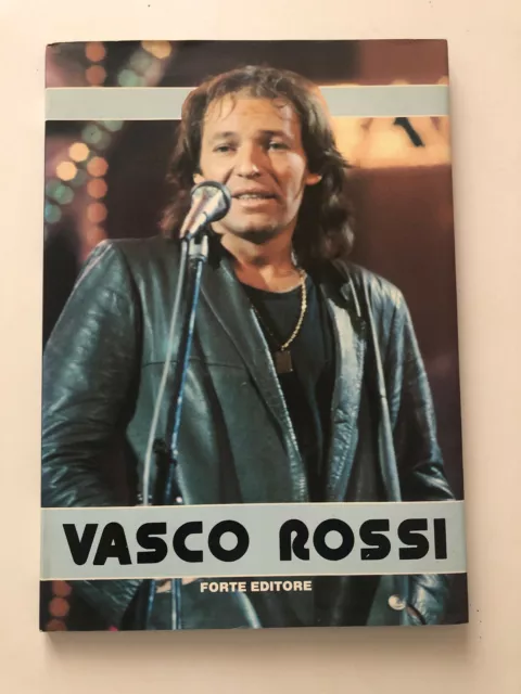 Libro Monografia Biografia 1987 Vasco Rossi Forte Editore Collana I Tuoi Big