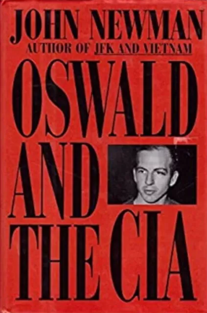 Oswald and the CIA Hardcover John Newman