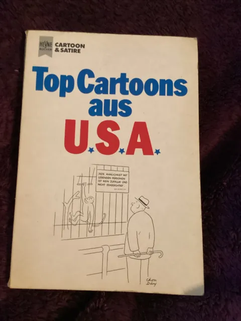 Top Cartoons aus den USA Cartoon Satire Karikatur 1890 bis 1975 Taschenbuch