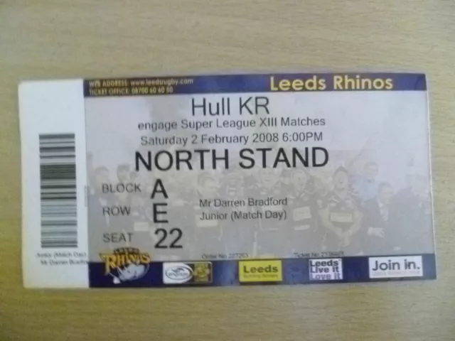 Rugby Match Ticket- 2008 Engage Super League XIII- LEEDS RHINOS- HULL KR