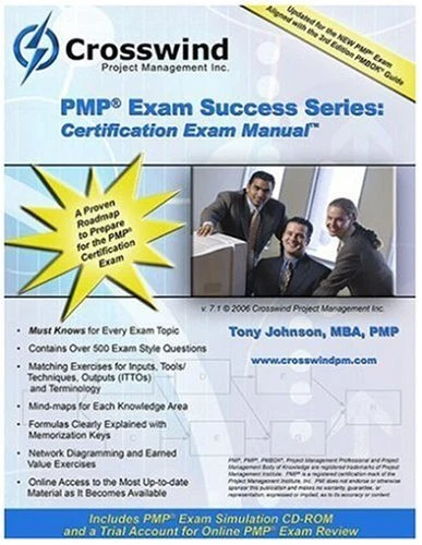PMP EXAM SUCCESS SERIES: CERTIFICATION EXAM MANUAL WITH By Tony Johnson & Mba
