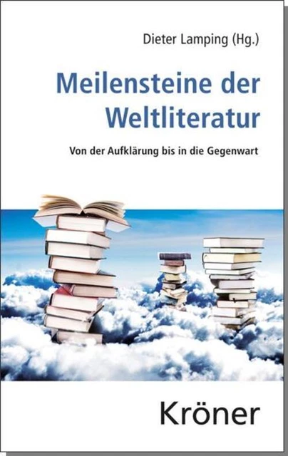 Meilensteine der Weltliteratur | Dieter Lamping | Buch | Deutsch | 2015