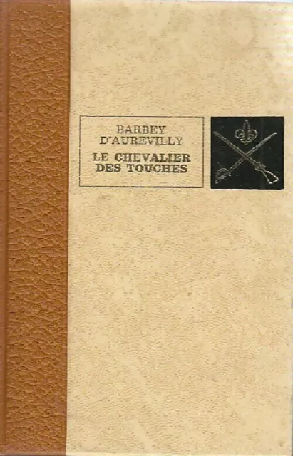 3238123 - Le chevalier des Touches - Jules Barbey D'Aurevilly
