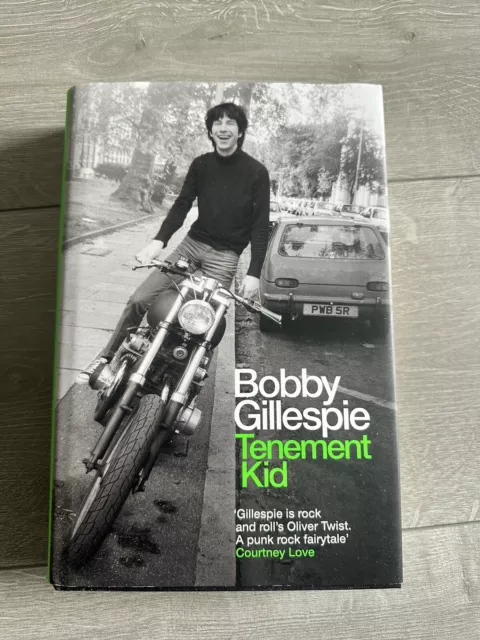 Bobby Gillespie Book - Tenement Kid