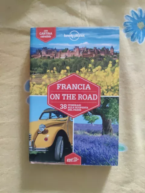 Guida Turistica Francia On The Road EDT Lonely Planet 2017