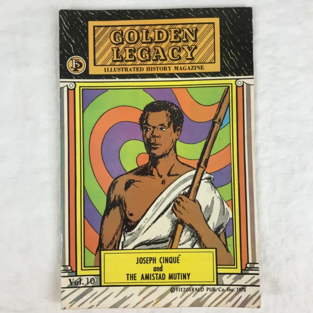 Rare 1970 Golden Legacy Vol 10 - Illustrated Black History Magazine Comic Book