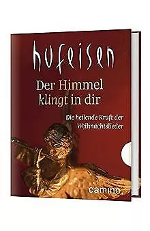 Der Himmel klingt in dir: Die heilende Kraft der Weih... | Livre | état très bon