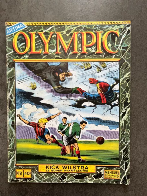 OLYMPIC Kick N° 8 Wilstra Le super avant centre Rare BD sur le football