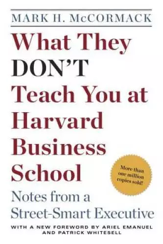 What They Don't Teach You at Harvard Business School: Notes from a  - ACCEPTABLE