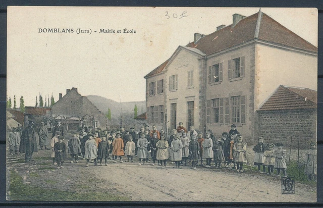 [CPA1318] France, Domblans (Jura) - Mairie et Ecole - very nice old postcard