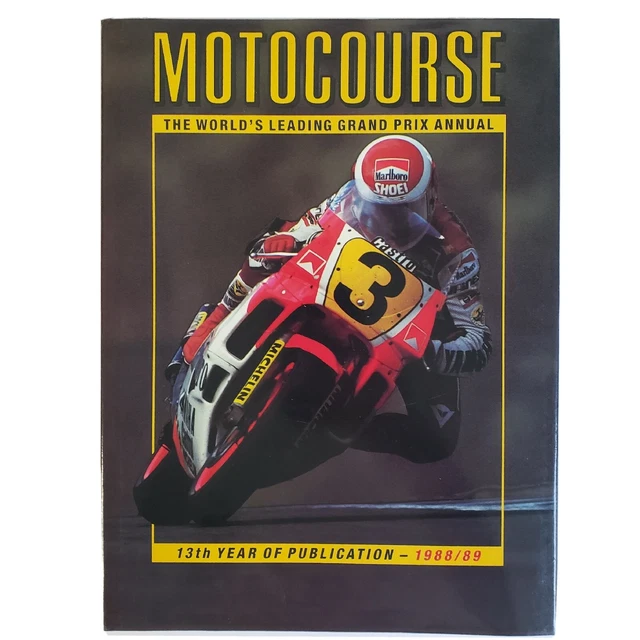 13th MOTOCOURSE 1988-89 World's Leading Grand Prix Motorcycle Annual Bike Racing