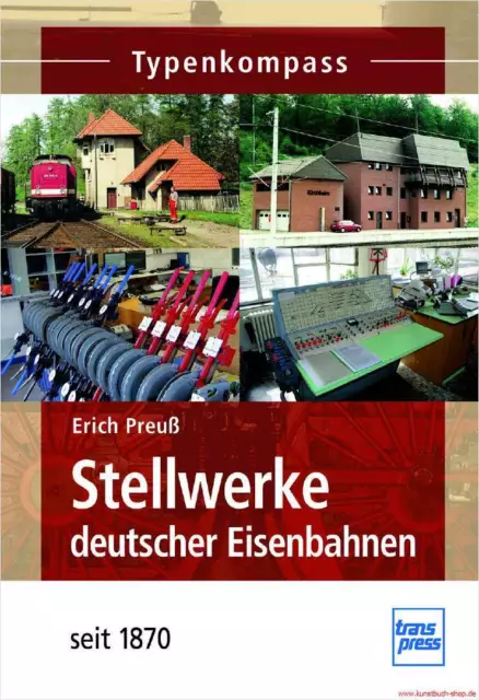 Fachbuch Stellwerke deutscher Eisenbahnen seit 1870, Typen und Technik, WICHTIG