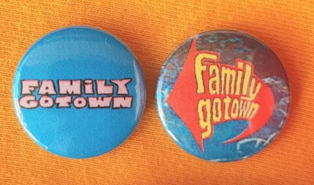 Family Gotown (90s indie pop) two 25mm button badges, logo designs. Free UK P&P!