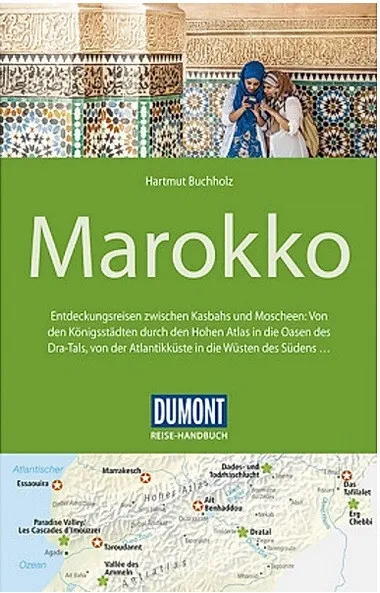 DuMont Reise-Handbuch Reiseführer Marokko m. Extra-Reisekarte - Hartmut Buchholz