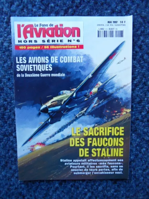 LE FANA DE L AVIATION HORS SERIE N°6-1997-Avions de combat soviétiques