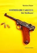 Commissaire Carlucci: Der Sizilianer | Buch | 9783837023527