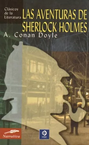 Las Aventuras De Sherlock Holmes / The Adventures of Sherlock Ho