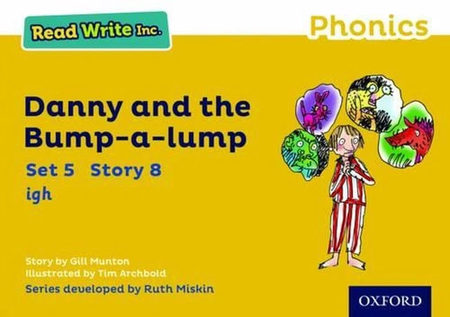 READ WRITE INC. Phonics: Danny and the Bump-a-lump (Yellow Set 5 ...