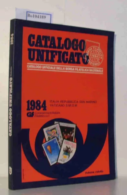 Catalogo Unificato, Catalogo Ufficiale della Borsa Filatelica Nazionale: 1984 It