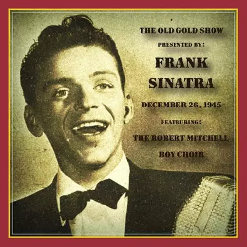Frank Sinatra The Old Gold Show: December 26, 1945 (CD) Album