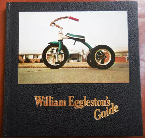 William Photography Eggleston / William Eggleston's Guide 1st Edition 1976