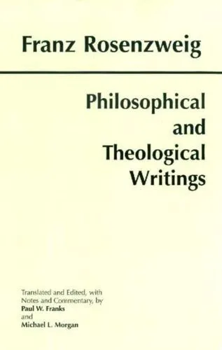 Philosophical And Theological Writings Fc Rosenzweig Franz
