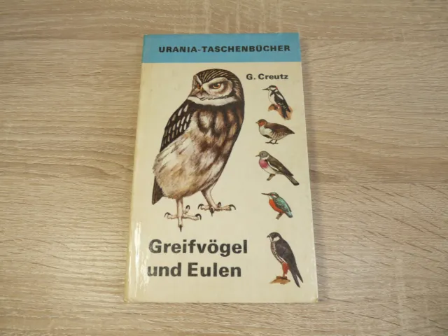 Gerhard Creutz: Greifvögel und Eulen / Gebunden