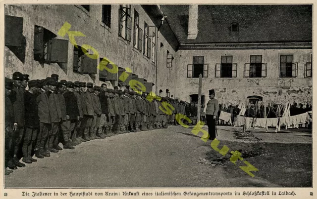 Kaiserjäger ital. Gefangene Schloßkastell Laibach Ljubljana Krain Balkan 1915