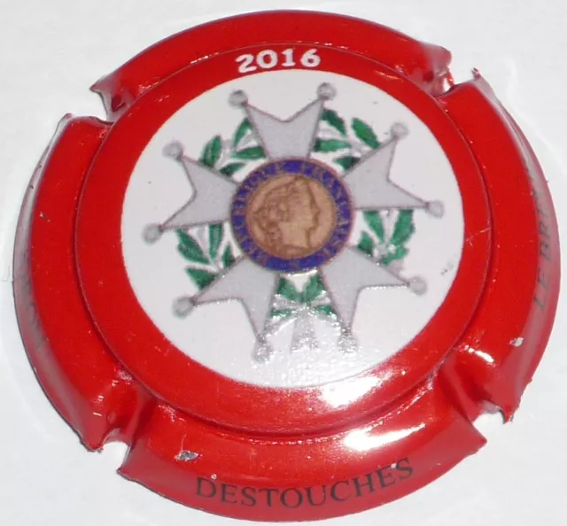 Capsule de Champagne: Super!! ! SENDRON DESTOUCHES ,Légion d'Honneur 2016 ,n°22a