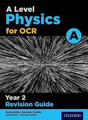 A LEVEL PHYSICS for OCR A Year 2 Revision Guide Wi £12.78 - PicClick UK