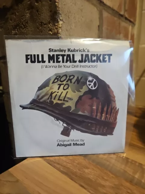 Full Metal Jacket.    I Wanna Be Your Drill Instructor.    7” Single   Vg +