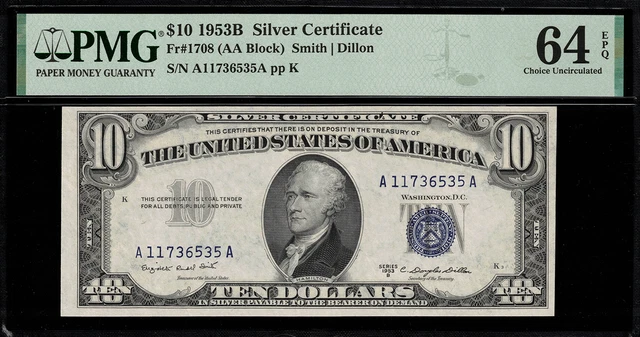 1953B $10 Silver Certificate FR-1708 - Graded PMG 64 EPQ Choice Uncirculated