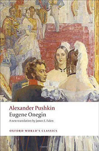 Eugene Onegin un Roman En Verset (Oxford World's Classics) Par Pouchkine,