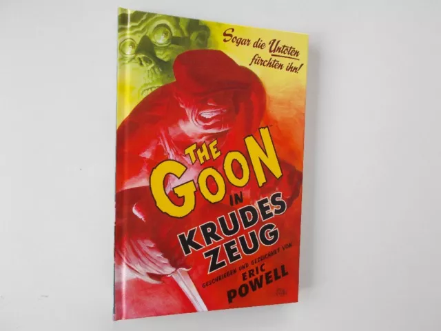 The Goon # 1 - Krudes Zeug, von Eric Powel. Hardcover. Comic Z. 0-1