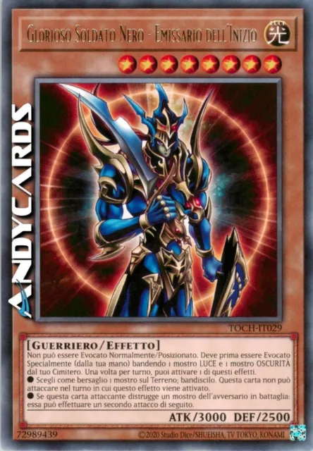 GLORIOSO SOLDATO NERO - EMISSARIO DELL'INIZIO • Rara • TOCH IT029 Unl • YUGIOH!