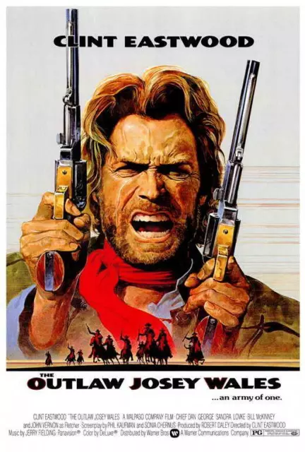 THE OUTLAW JOSEY WALES Movie POSTER 27 x 40 Clint Eastwood, Sondra Locke, A