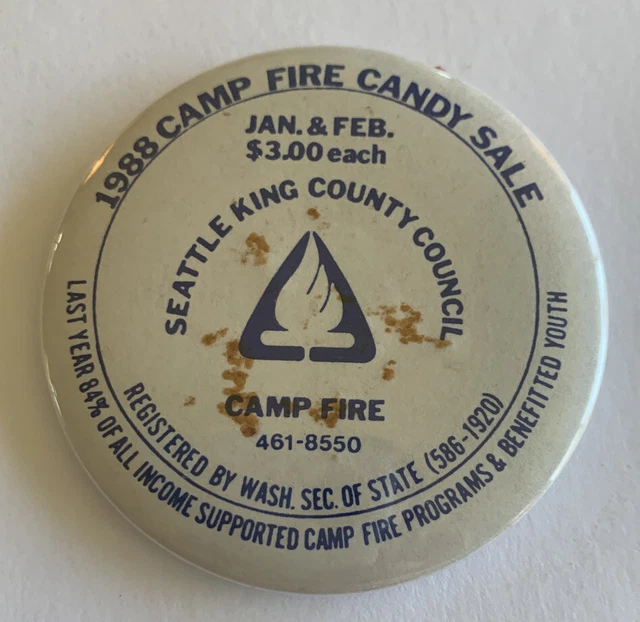 Vintage 1988 Camp Fire Candy Sale Seattle King County Council Pinback Button