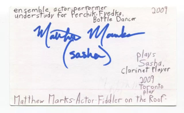 Matthew Marks Signed 3x5 Index Card Autographed Actor Fiddler On The Roof