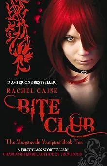 Bite Club (Morganville Vampires) de Rachel Caine | Livre | état bon