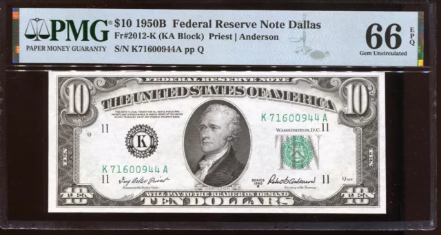 1950-B $10 Federal Reserve Note Dallas PMG 66EPQ #K71600944A