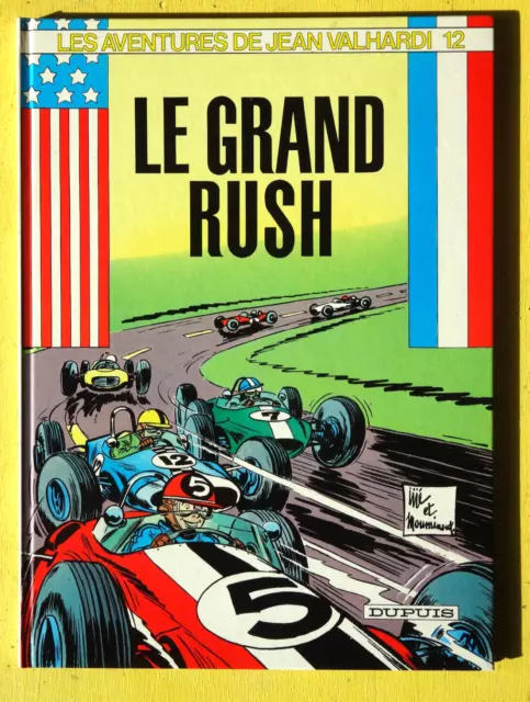 BD  jean VALHARDI  N°12 le grand rush  EO 1985 jijé  NEUF (AD4GA22)