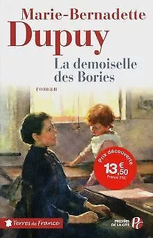 La demoiselle des Bories von Dupuy, Marie-Bernadette | Buch | Zustand sehr gut