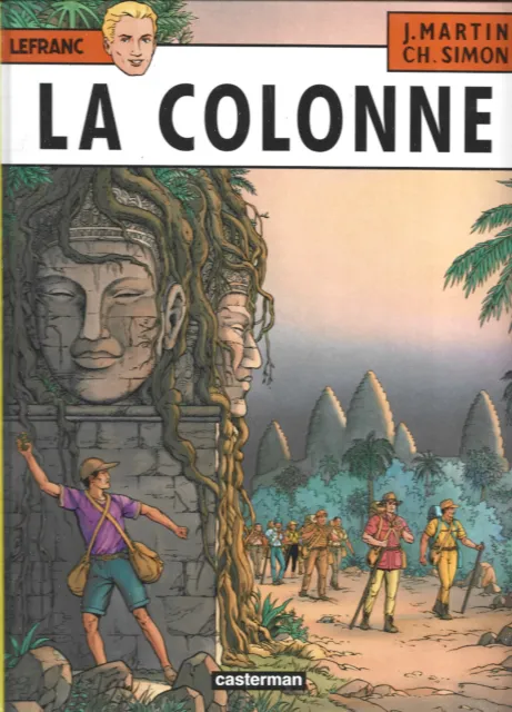 Lefranc T 14..La Colonne..eo..juin 2001..N° 36459.