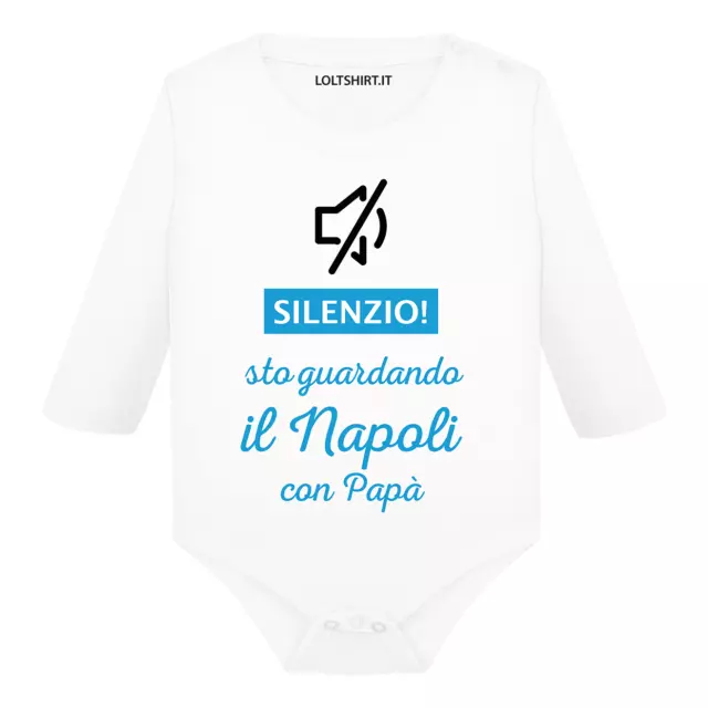 Body divertente neonato manica lunga Silenzio sto guardando il Napoli con papà