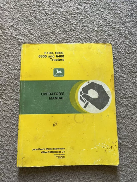 John Deere 6100,6200,6300 And 6400 Tractors Operators Manual