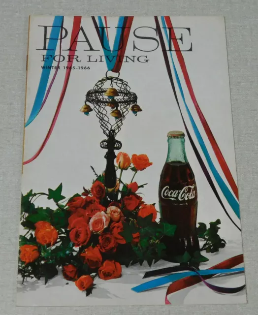 Pause For Living Coca Cola magazine Winter 1965-1966 issue