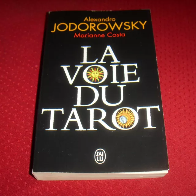 La Voie du tarot par Alexandro Jodorowsky - Littérature française