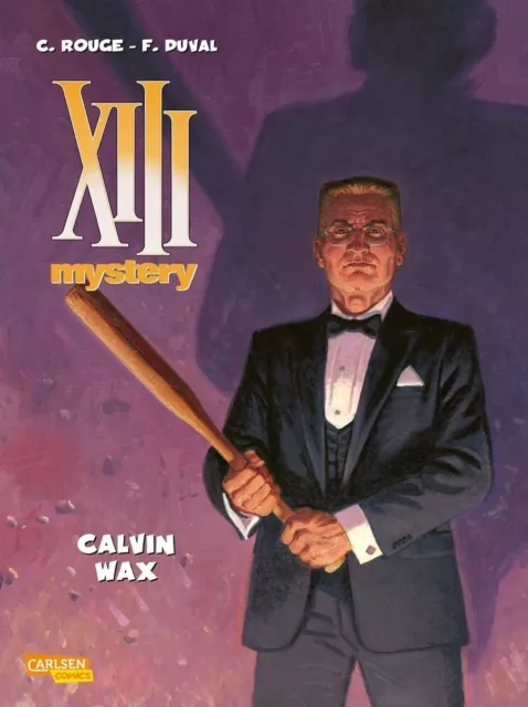 Fred Duval | XIII Mystery 10: Calvin Wax | Taschenbuch | Deutsch (2018) | 56 S.